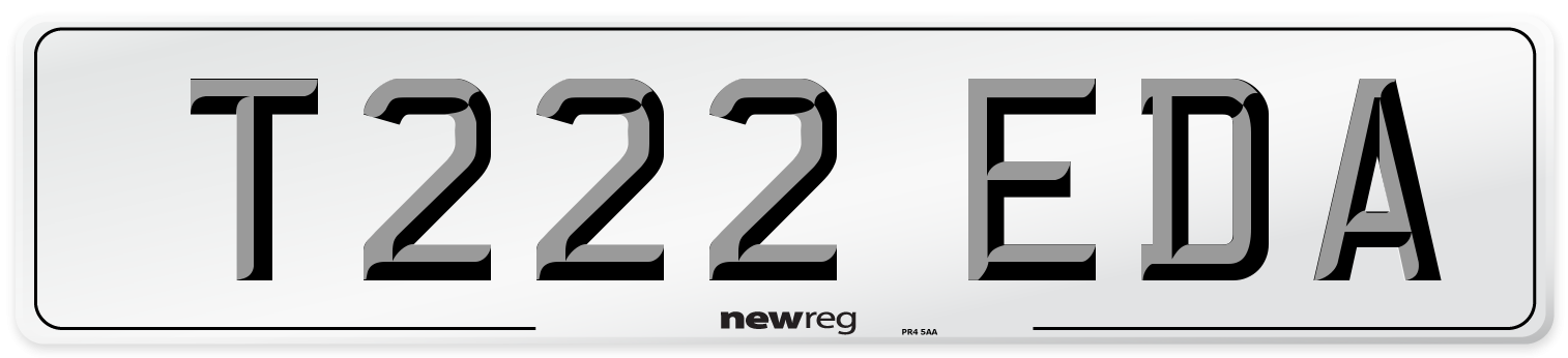 T222 EDA Number Plate from New Reg